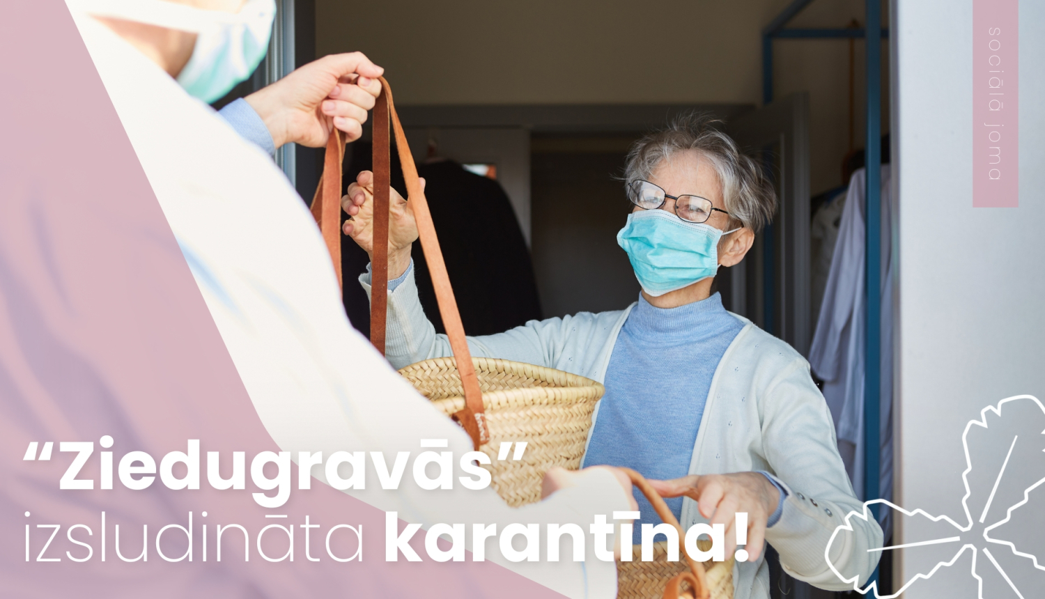 "Ziedugravās" izsludināta karantīna!