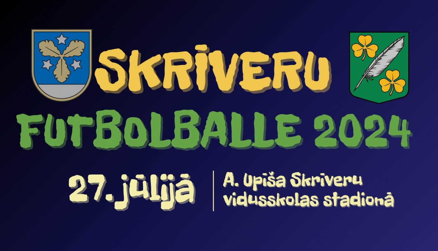 Skrīveru futbolballes afiša