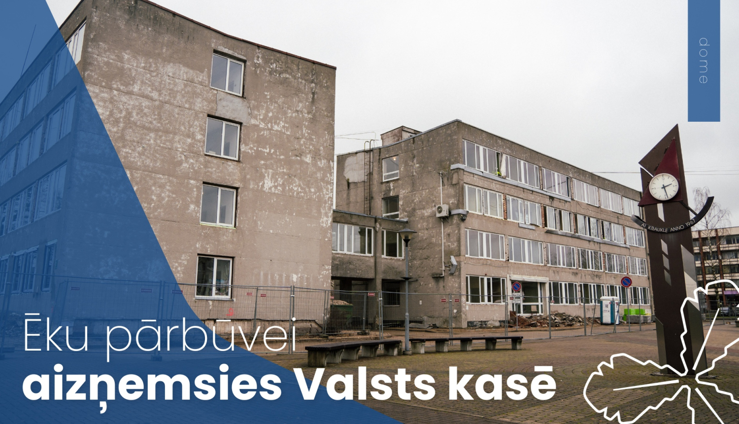 Ēku pārbūvei aizņemsies Valsts kasē 