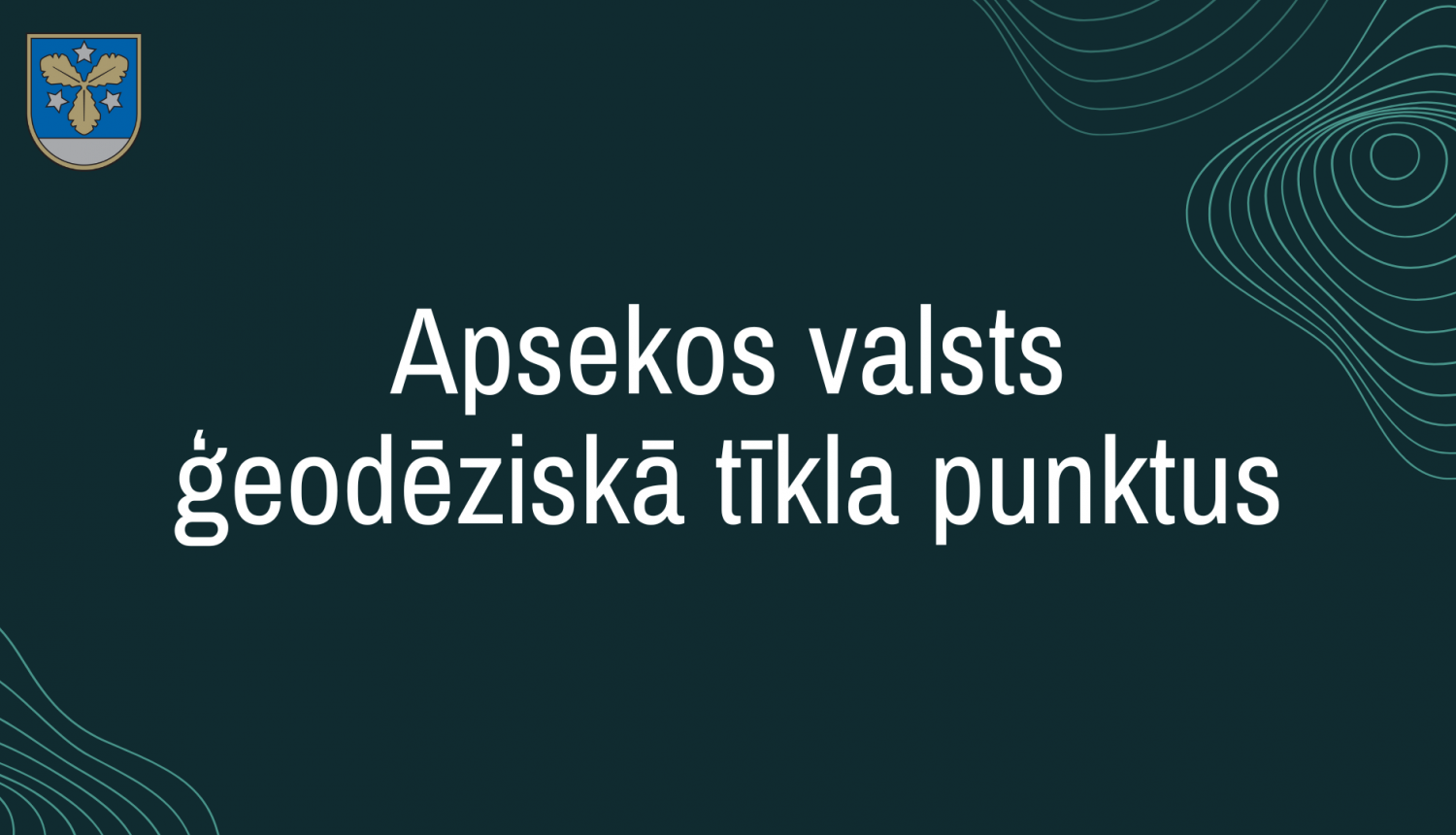 apsekos ģeodēziskos punktus