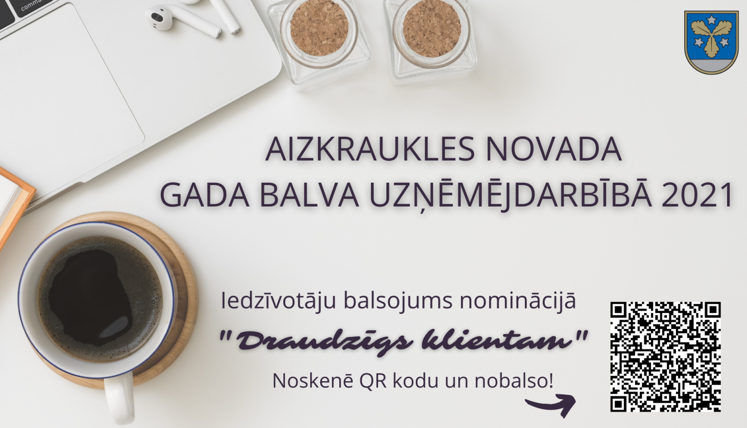 noskene QR kodu un nobalso par klientam draudzīgāko uzņēmēju