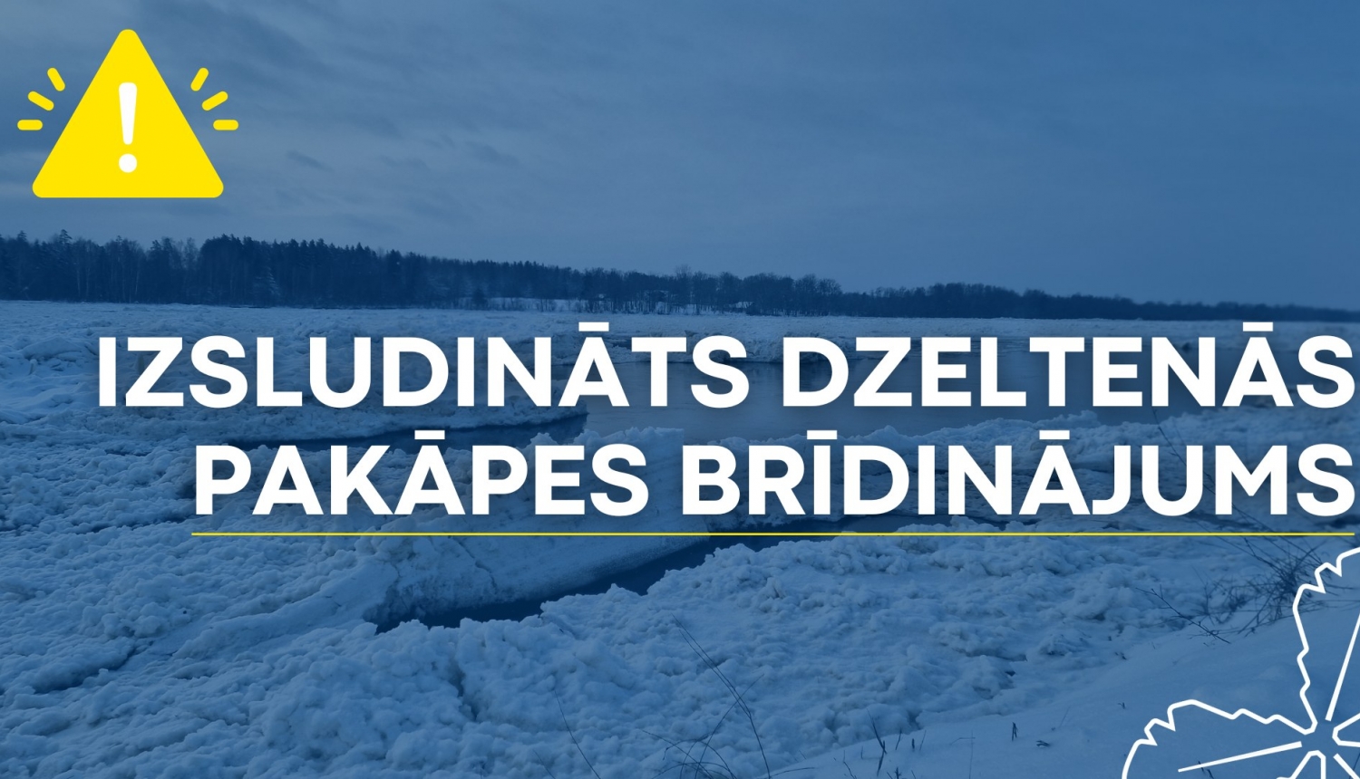 izsludināts dzeltenās pakāpes brīdinājums