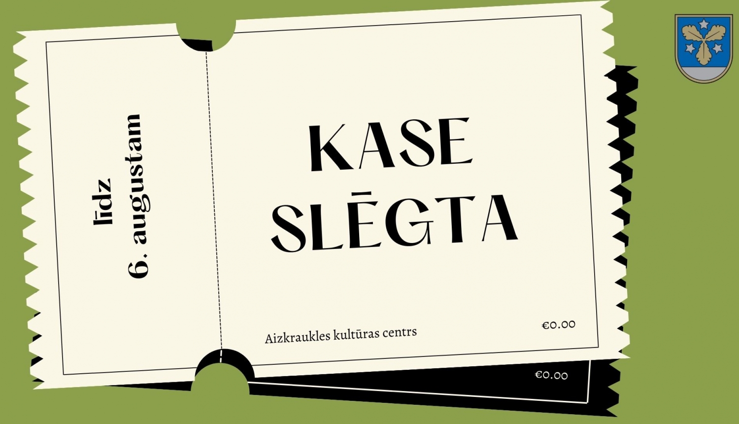 kase slēgta