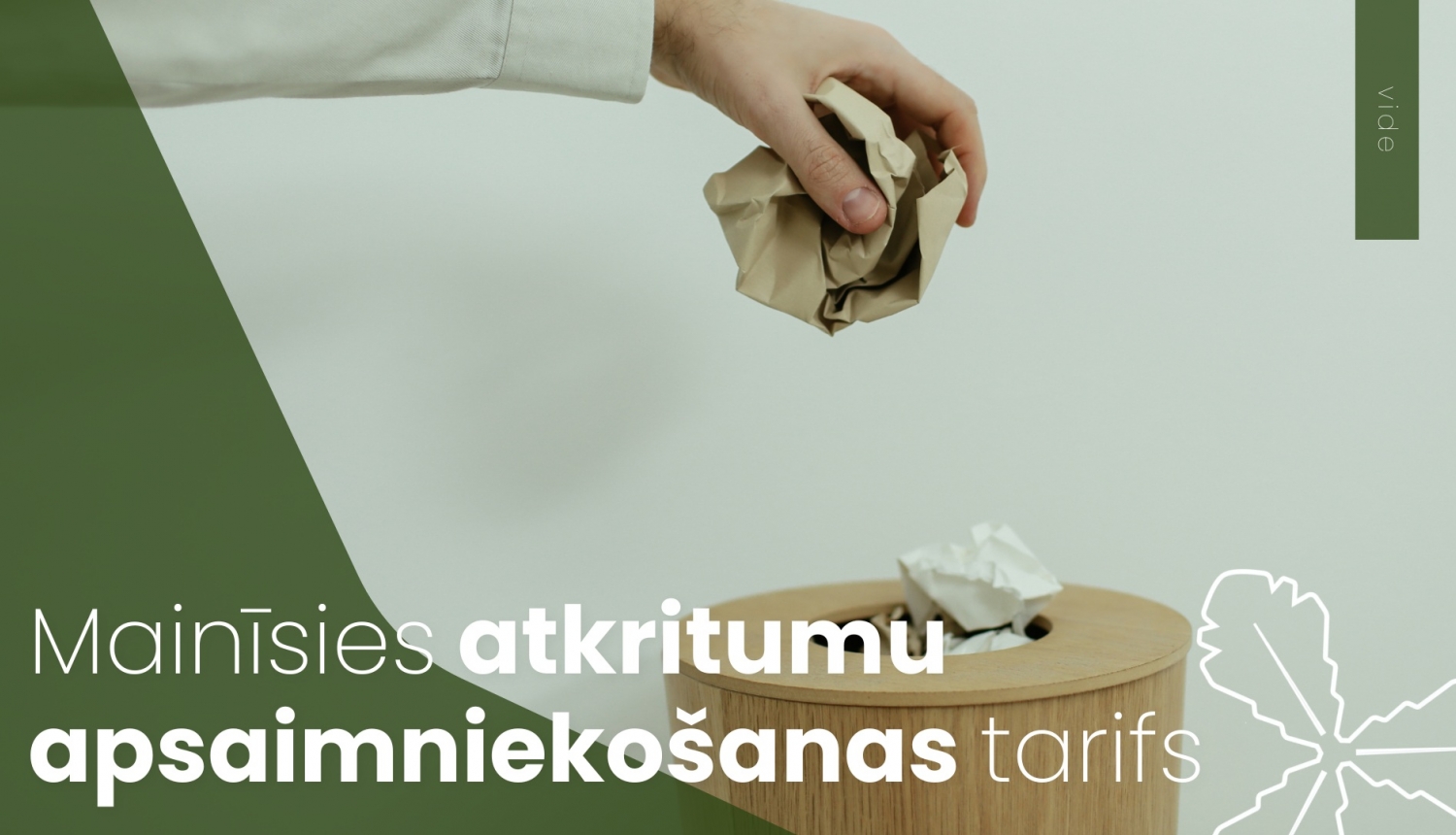 Mainīsies atkritumu apsaimniekošanas tafirs