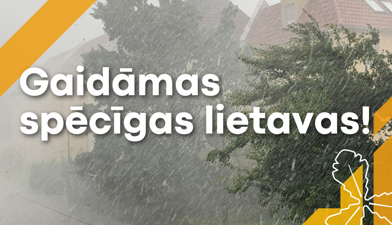 Gaidāmas spēcīgas lietavas 