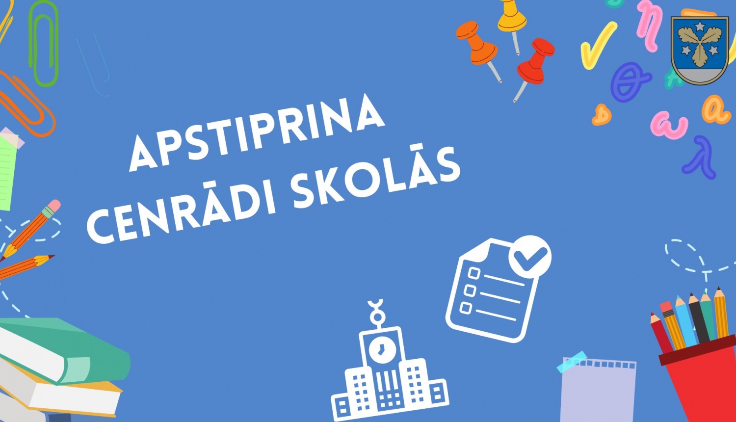 apstiprina cenrdi skolās