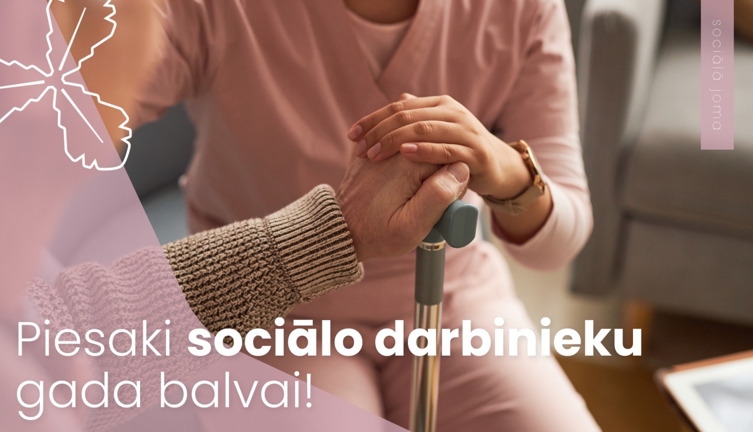 Piesaki sociālo darbinieku gada balvai!